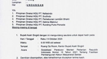 Bupati Aceh Singkil Undang Pimpinan Perkebunan HGU Hadiri Sosialisasi Peraturan Menteri Pertanian
