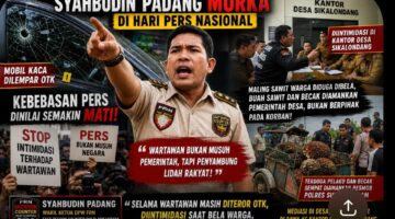 Jeritan Wartawan di Hari Pers Nasional: Syahbudin Padang Mengaku Diteror OTK dan Ditekan Saat Kawal Kasus Sawit Warga