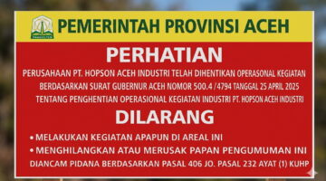 Plang Larangan Berdiri Tegak, Produksi PT Hopson Tetap Berjalan: Benarkah Negara Tak Lagi Ditakuti di Gayo Lues?