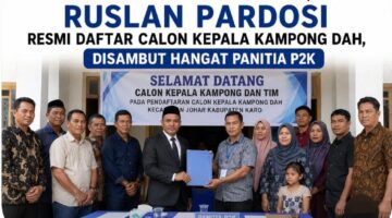 Didampingi Tim dan Keluarga, Ruslan Pardosi Resmi Daftar Calon Kepala Kampong Dah, Disambut Hangat Panitia P2K